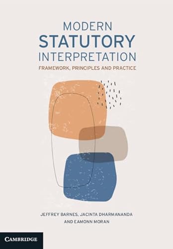 Beispielbild fr Modern Statutory Interpretation: Framework, Principles and Practice zum Verkauf von Monster Bookshop