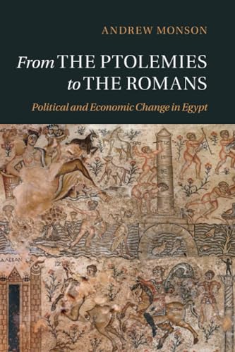 9781108816397: From the Ptolemies to the Romans: Political and Economic Change in Egypt