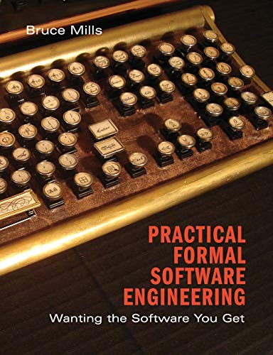 9781108818643: Practical Formal Methods in Software Engineering