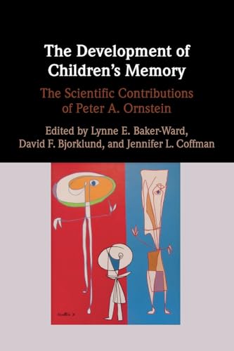 Stock image for Development of Children's Memory : The Scientific Contributions of Peter A. Ornstein for sale by GreatBookPrices