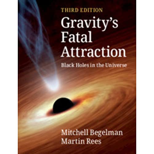 9781108819053: Gravity's Fatal Attraction: Black Holes in the Universe