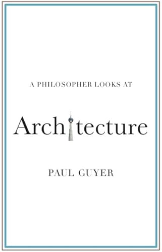 Beispielbild fr A Philosopher Looks at Architecture zum Verkauf von ThriftBooks-Atlanta