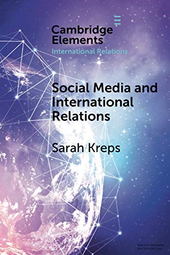 Stock image for Social Media and International Relations (Elements in International Relations) for sale by Book Deals