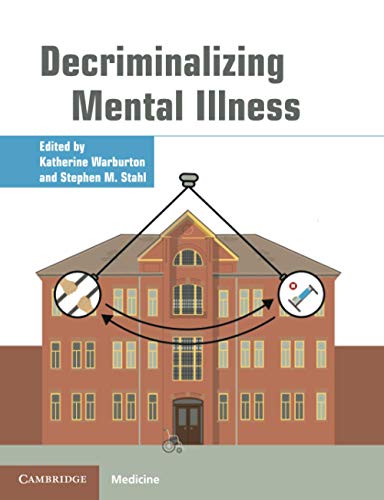 Beispielbild fr Decriminalizing Mental Illness zum Verkauf von Blackwell's