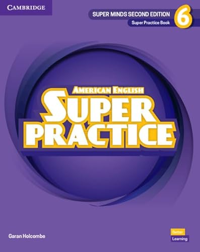 Imagen de archivo de Super Minds Level 6 Super Practice Book American English a la venta por PBShop.store US