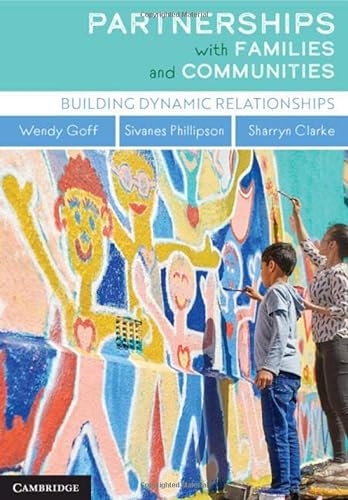 9781108829694: Partnerships with Families and Communities: Building Dynamic Relationships