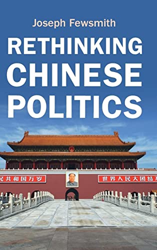 Stock image for Rethinking Chinese Politics for sale by ThriftBooks-Dallas