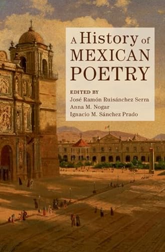 Beispielbild fr A History of Mexican Poetry zum Verkauf von Brook Bookstore On Demand