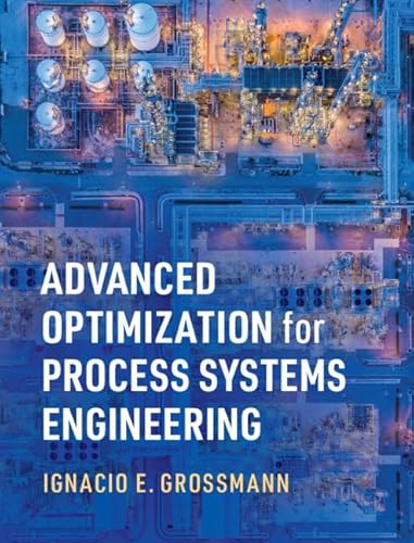 Immagine dell'editore per Advanced Optimization for Process Systems Engineering venduto da THE SAINT BOOKSTORE