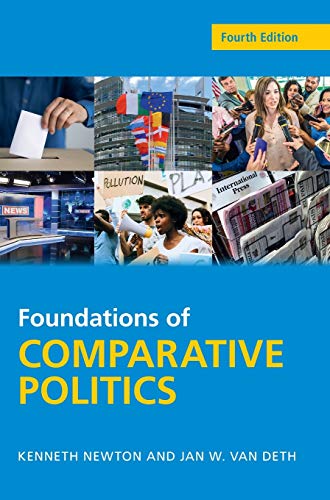 Beispielbild fr Foundations of Comparative Politics: Democracies of the Modern World (Cambridge Textbooks in Comparative Politics) zum Verkauf von Prior Books Ltd