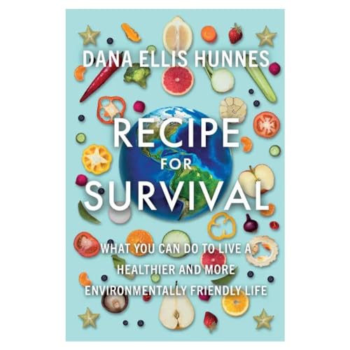 9781108832199: Recipe for Survival: What You Can Do to Live a Healthier and More Environmentally Friendly Life
