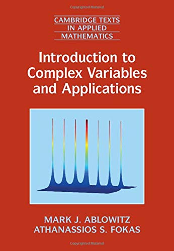 9781108832618: Introduction to Complex Variables and Applications: 63 (Cambridge Texts in Applied Mathematics, Series Number 63)