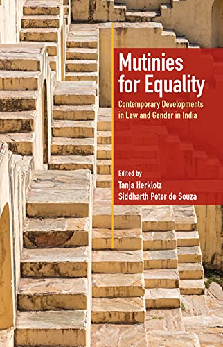 Beispielbild fr Mutinies for Equality: Contemporary Developments in Law and Gender in India zum Verkauf von Revaluation Books