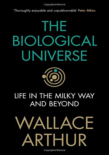 9781108836944: The Biological Universe: Life in the Milky Way and Beyond