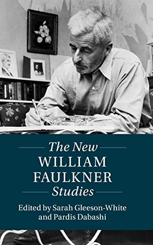 Stock image for The New William Faulkner Studies (Twenty-First-Century Critical Revisions) for sale by Lucky's Textbooks