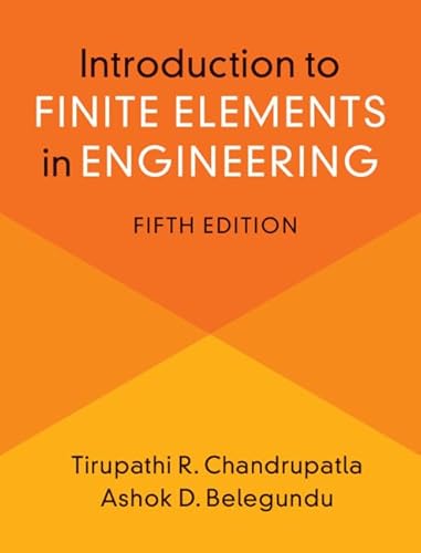 Beispielbild fr Introduction to Finite Elements in Engineering zum Verkauf von Blackwell's