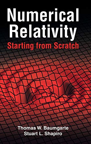 Beispielbild fr Numerical Relativity: Starting from Scratch zum Verkauf von BooksRun