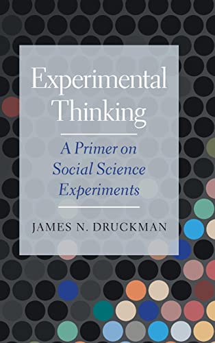 Stock image for Experimental Thinking: A Primer on Social Science Experiments for sale by Lucky's Textbooks