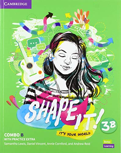 Stock image for Shape It! Level 3 Combo B Student's Book and Workbook with Practice Extra (New Lower Secondary Courses) for sale by AMM Books