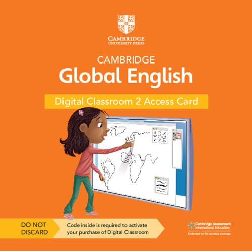 Stock image for Cambridge Global English Digital Classroom 2 Access Card (1 Year Site Licence): For Cambridge Primary and Lower Secondary English as a Second Language (1 eBooks) for sale by Revaluation Books
