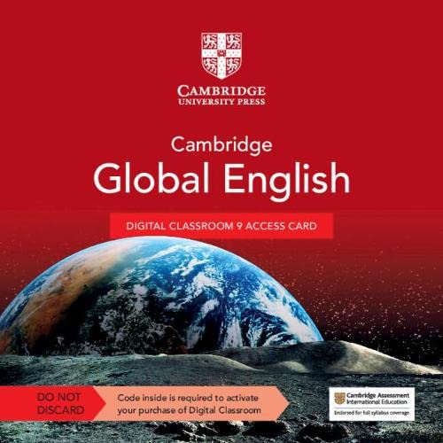 9781108925839: Cambridge Global English Digital Classroom 9 Access Card (1 Year Site Licence): For Cambridge Primary and Lower Secondary English as a Second Language (Cambridge Lower Secondary Global English)
