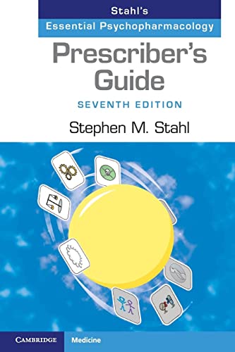 Stock image for Prescriber's Guide : Stahl's Essential Psychopharmacology for sale by Mahler Books