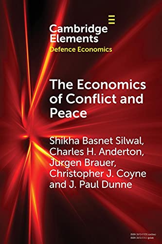 Imagen de archivo de The Economics of Conflict and Peace : History and Applications a la venta por Better World Books