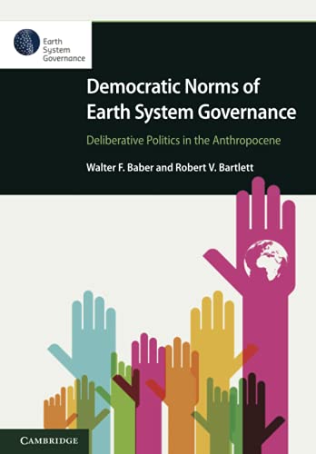 Imagen de archivo de Democratic Norms of Earth System Governance (Elements in Earth System Governance) a la venta por Lucky's Textbooks