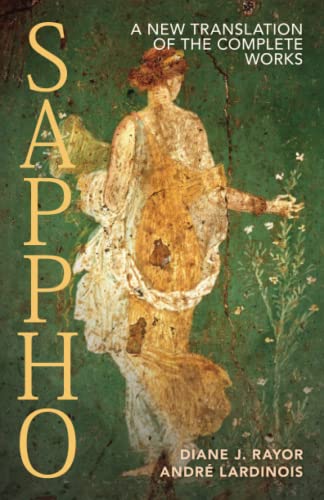 Stock image for Sappho: A New Translation of the Complete Works for sale by Albion Books