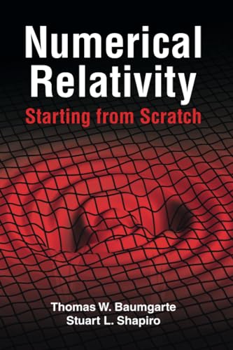 Beispielbild fr Numerical Relativity: Starting from Scratch zum Verkauf von Buchpark