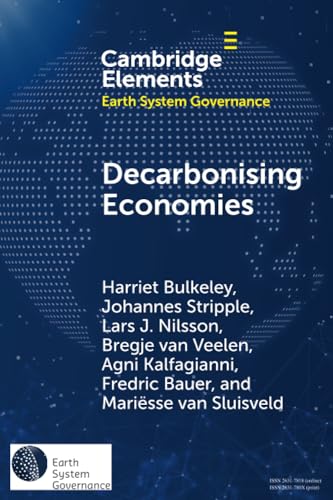 Beispielbild fr Decarbonising Economies (Elements in Earth System Governance) zum Verkauf von Lucky's Textbooks