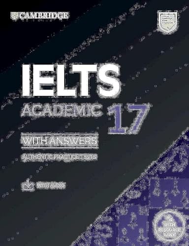 Stock image for IELTS 17 Academic Student's Book with Answers with Audio with Resource Bank (IELTS Practice Tests) for sale by BooksRun