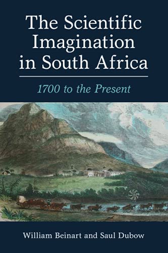 Stock image for The Scientific Imagination in South Africa: 1700 to the Present for sale by Revaluation Books