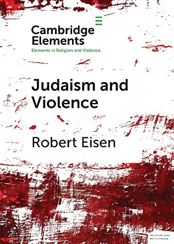 Beispielbild fr Judaism and Violence (Elements in Religion and Violence) zum Verkauf von Save With Sam