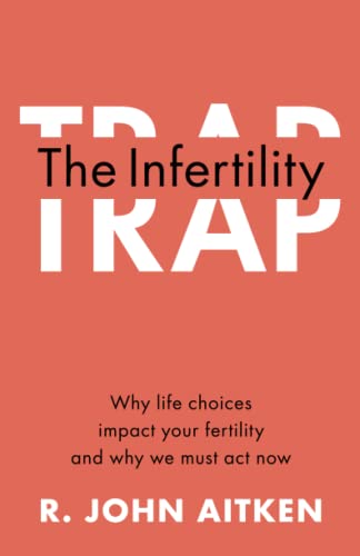 Imagen de archivo de The Infertility Trap a la venta por HPB Inc.