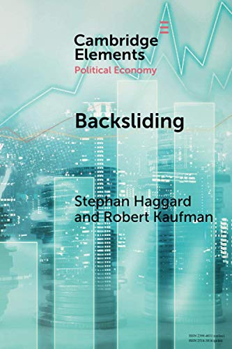 Stock image for Backsliding (Elements in Political Economy) for sale by Ergodebooks