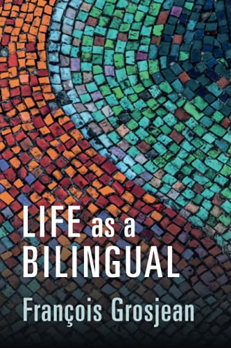 Beispielbild fr Life as a Bilingual zum Verkauf von Blackwell's