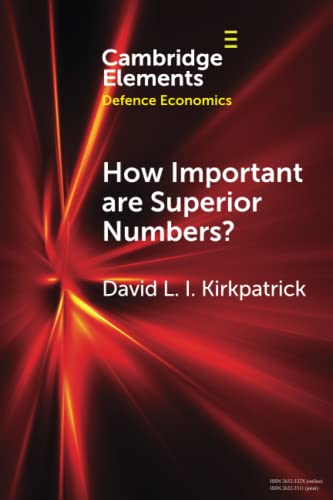 

How Important are Superior Numbers (Elements in Defence Economics)