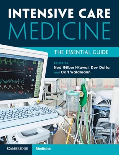 Imagen de archivo de Intensive Care Medicine: The Essential Guide a la venta por Brook Bookstore