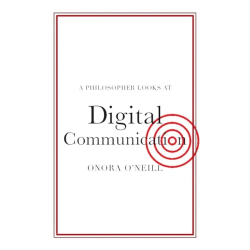 Stock image for A Philosopher Looks at Digital Communication for sale by Textbooks_Source