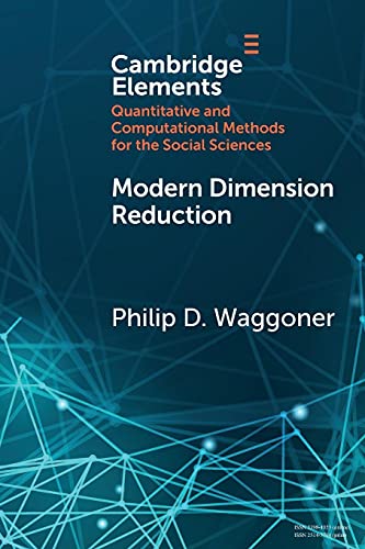 Immagine dell'editore per Modern Dimension Reduction (Elements in Quantitative and Computational Methods for the Social Sciences) venduto da Ria Christie Collections