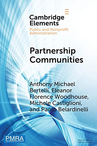 Beispielbild fr Partnership Communities (Elements in Public and Nonprofit Administration) zum Verkauf von GF Books, Inc.