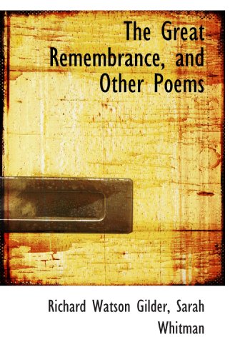 Beispielbild fr The Great Remembrance, and Other Poems zum Verkauf von Revaluation Books