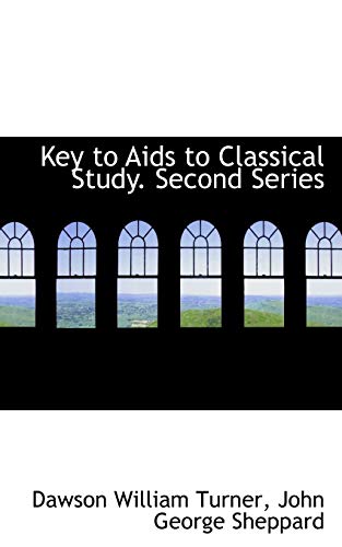 9781110026081: Key to Aids to Classical Study. Second Series