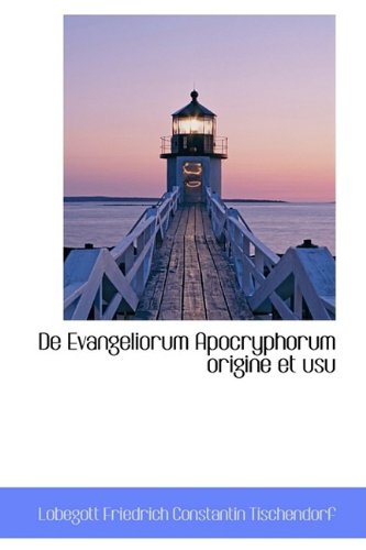 9781110030446: De Evangeliorum Apocryphorum origine et usu