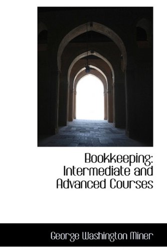 9781110038176: Bookkeeping: Intermediate and Advanced Courses