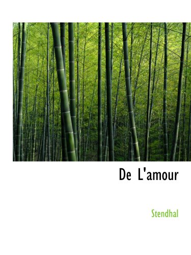 9781110042470: De L'amour