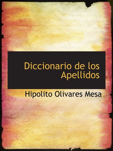 Stock image for Diccionario de los Apellidos for sale by Revaluation Books