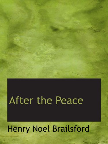 Stock image for After the Peace for sale by Revaluation Books