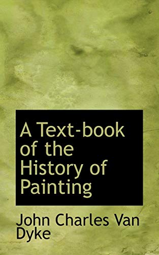9781110097173: A Text-book of the History of Painting